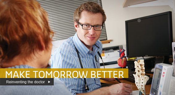 Make tomorrow better - Reinventing the doctor.