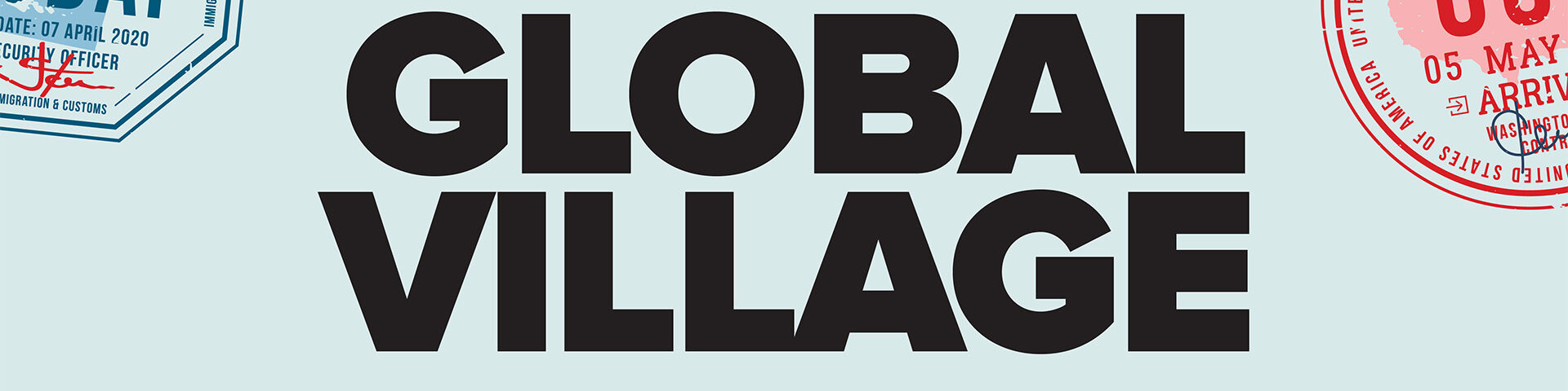 Visit us at the Global Village