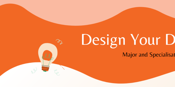 Design Your Degree: Choose Your Major