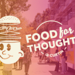 PSA: We’re searching for the new hosts of our Instagram video series ‘Food For Thought @ Curtin’!